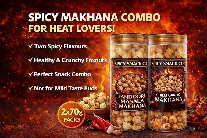 Spicy Snack Co Makhana Combo Pack (2x70g) | Chilli Garlic & Tandoori Masala | Roasted Foxnuts | Healthy Crunchy Snack | Bold Spicy Flavours